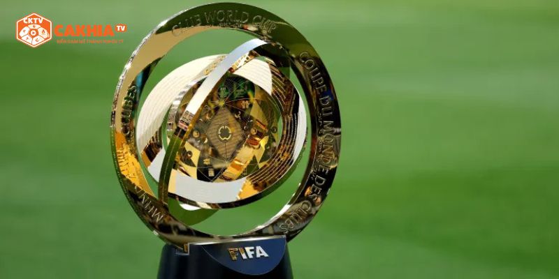 Thông tin tổng quan về giải đấu FIFA Club World Cup